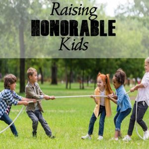 raising-honorable-kids-1